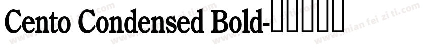 Cento Condensed Bold字体转换